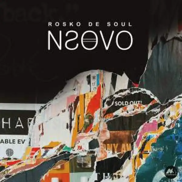 Rosko De Soul – Nsovo (EP)