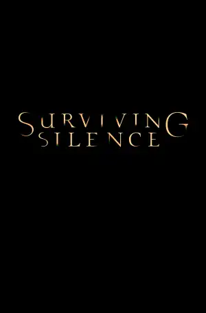 Surviving Silence (2026)