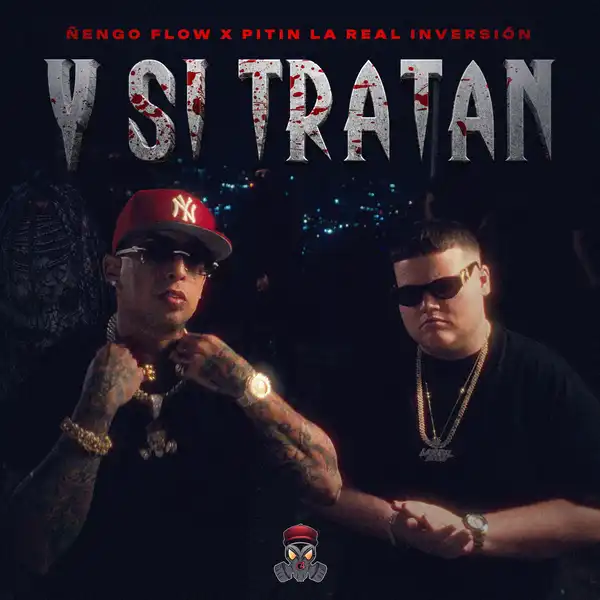 Ñengo Flow Ft. Pitin La Real Inversión – Y Si Tratan