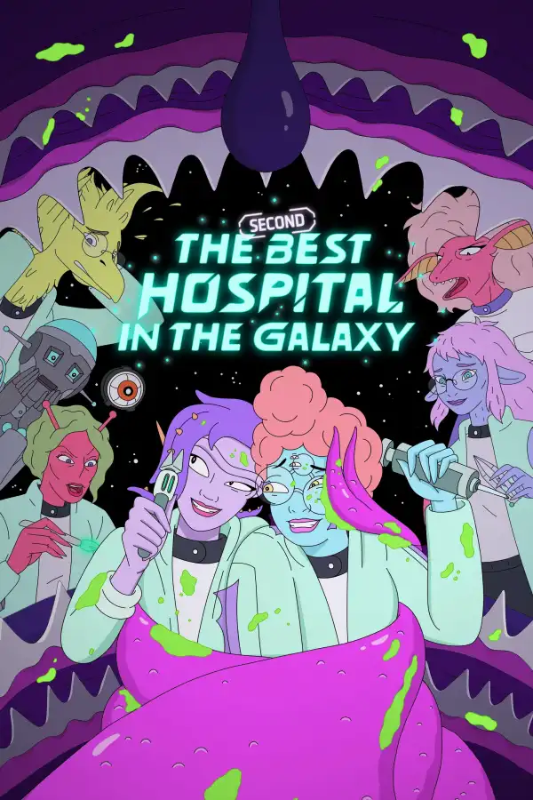 The Second Best Hospital in the Galaxy (2024 TV series)