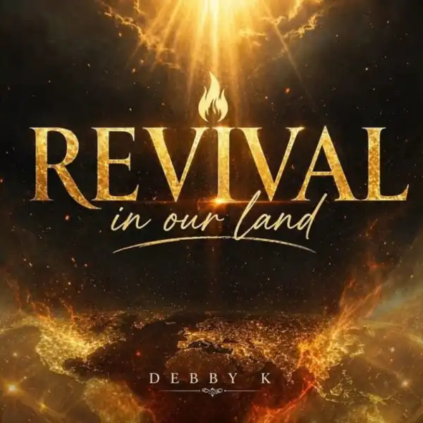 Debby K – Revival In Our Land
