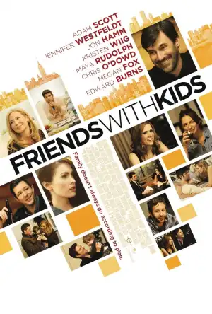 Friends With Kids (2011)
