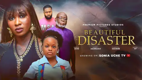 Beautiful Disaster (2026 Nollywood Movie)