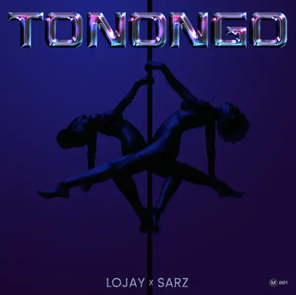 Sarz – Tonongo ft. Lojay