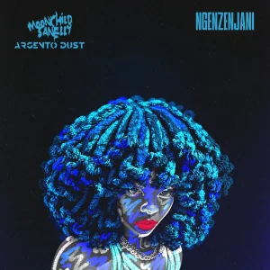 Moonchild Sanelly – Ngenzenjani ft Argento Dust