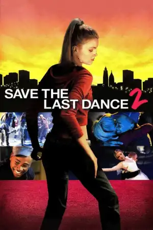 Save The Last Dance 2 (2006)
