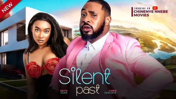Silent Past (2024 Nollywood Movie)
