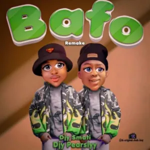 Djy Smati & Djy Pearslyy – Bafo Remake