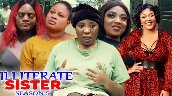Illiterate Sisters Season 5