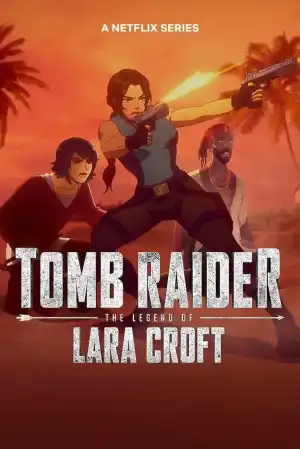 Tomb Raider The Legend of Lara Croft (2024 TV series)