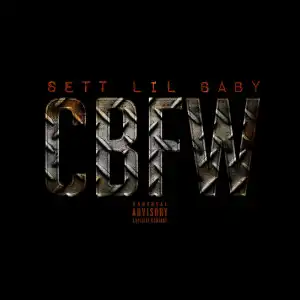 Sett – CBFW ft. Lil Baby