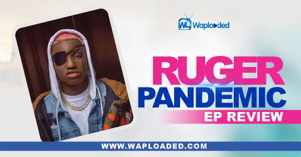 EP REVIEW: Ruger - "Pandemic"