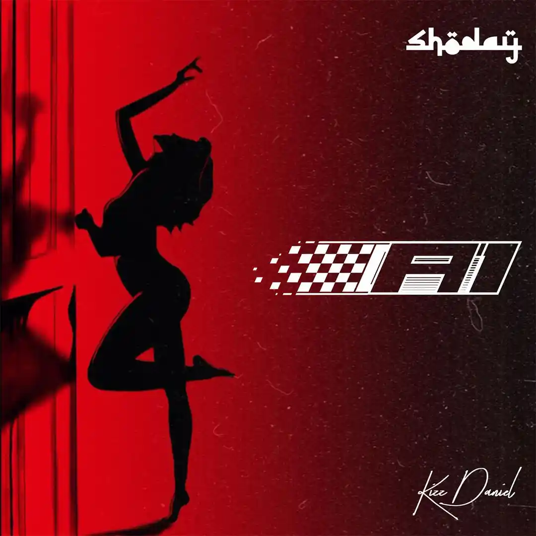 Shoday – A1 ft. Kizz Daniel