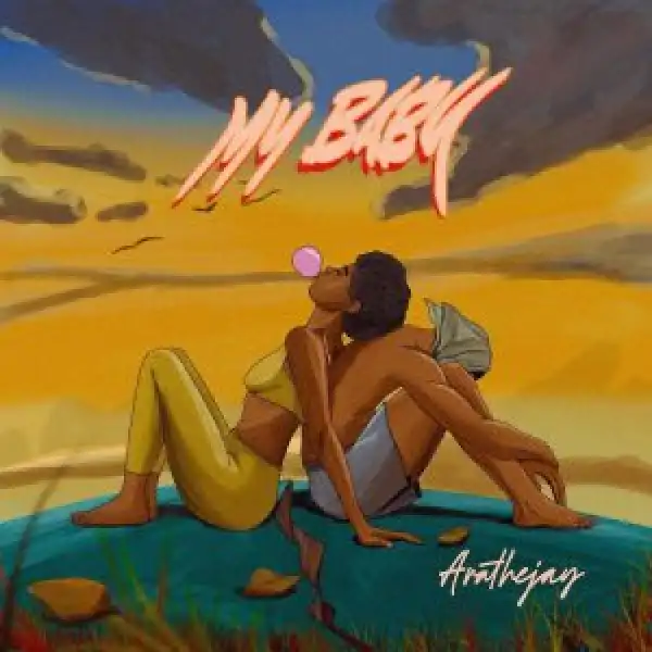 Arathejay - My Baby