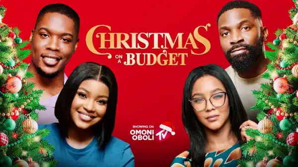 Christmas On Budget (2024 Nollywood Movie)