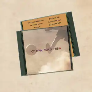 Blacko SA, DJ Njabsta, Mellow & Sleazy Ft. LeeMcKrazy, Jayden Lanii & Miano – Oupa Manyisa