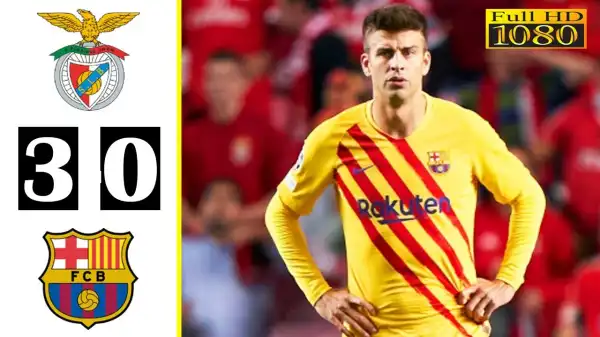Benfica vs Barcelona 3 − 0 (Champions League 2021 Goals & Highlights)