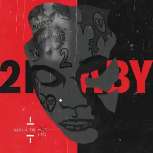 2KBaby -  Sorry 4 The Hate(Album)