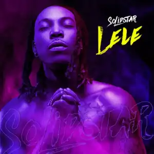 Solidstar – Lele