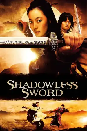 Shadowless Sword (2005) [Korean]