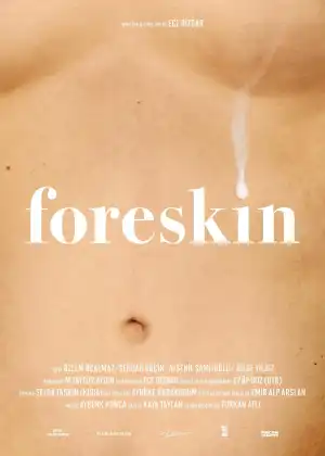 Foreskin (2024) [Turkish]