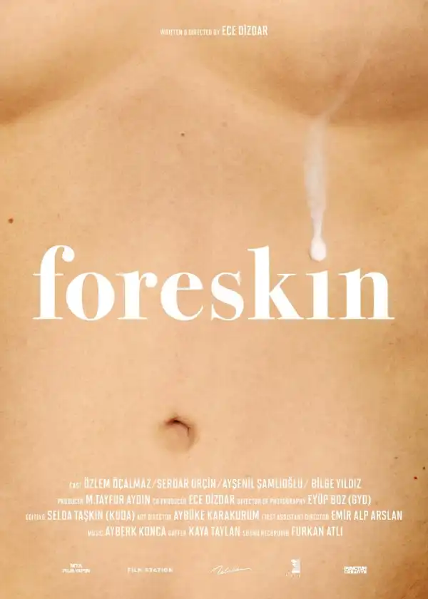 Foreskin (2024) [Turkish]