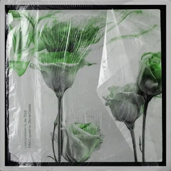 John Legend Ft. David Guetta - Conversations in the Dark