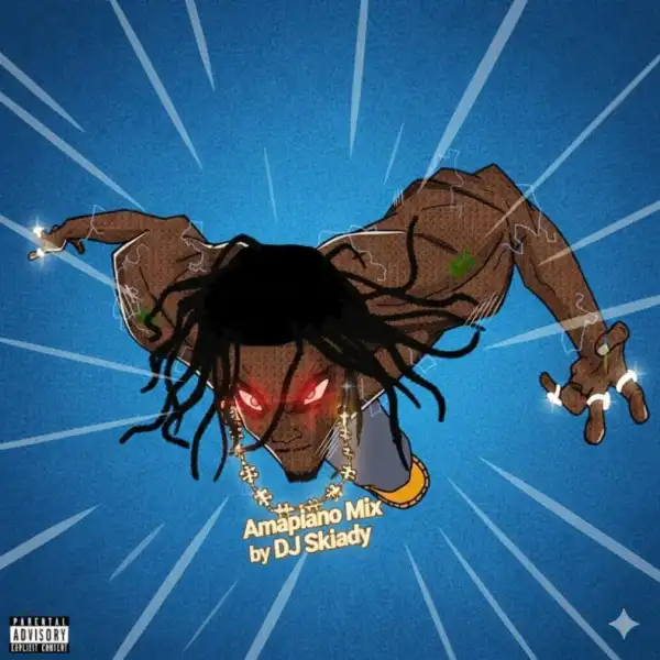 DJ Skiady - Amapiano Mix 2026