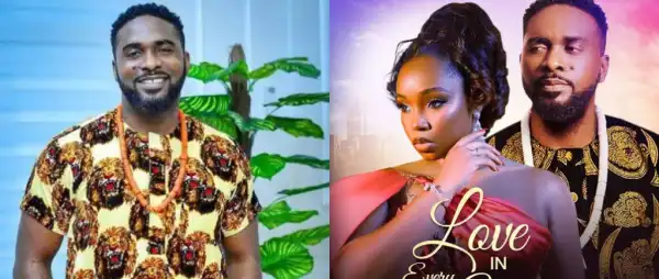 Uzor Arukwe Addresses Public Reactions To His Role In ‘Love In Every Word’