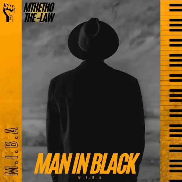Mthetho The-Law – Ma Afica Ft. The Majestiez, Marikana , Moscow On Keyz & Dj T-MAN SA