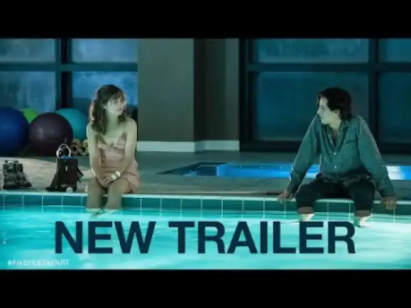 Five Feet Apart (2019) (Official Trailer)