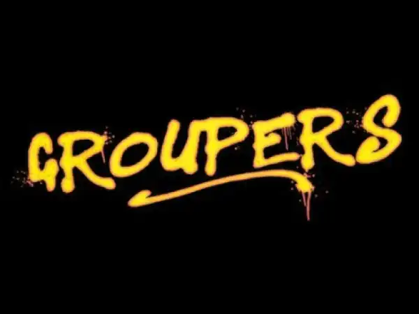 Groupers (2019) (Official Trailer)