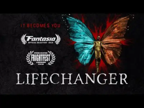 Lifechanger (2018) (Official Trailer)