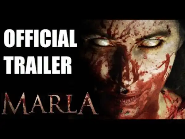 Marla (2019) (Official Trailer)