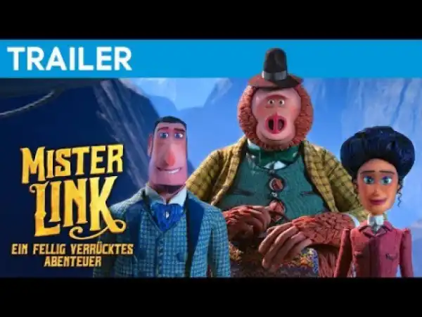 Missing Link (2019) [HDCam] (Official Trailer)