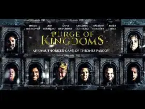 Purge Of Kingdoms: The Unauthorized Game of Thrones Parody (2019) (Official Trailer)