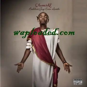 Olamide - Higher ft Bez
