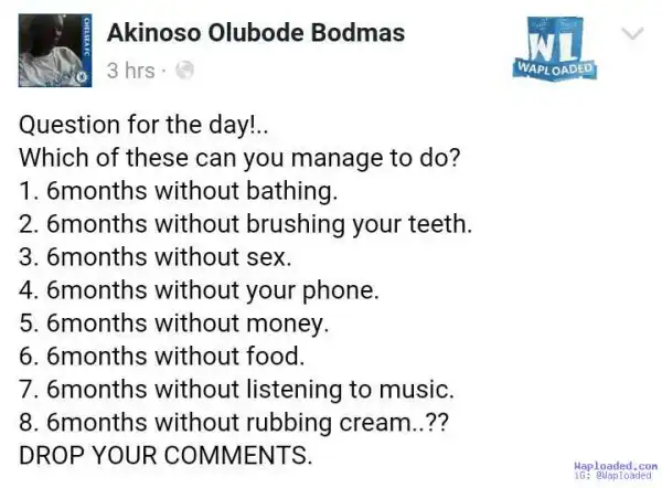 Answer this Question!!  Which can You do without?