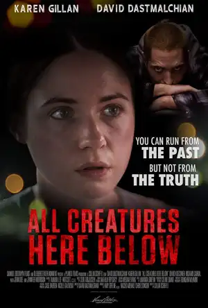 All Creatures Here Below (2018)