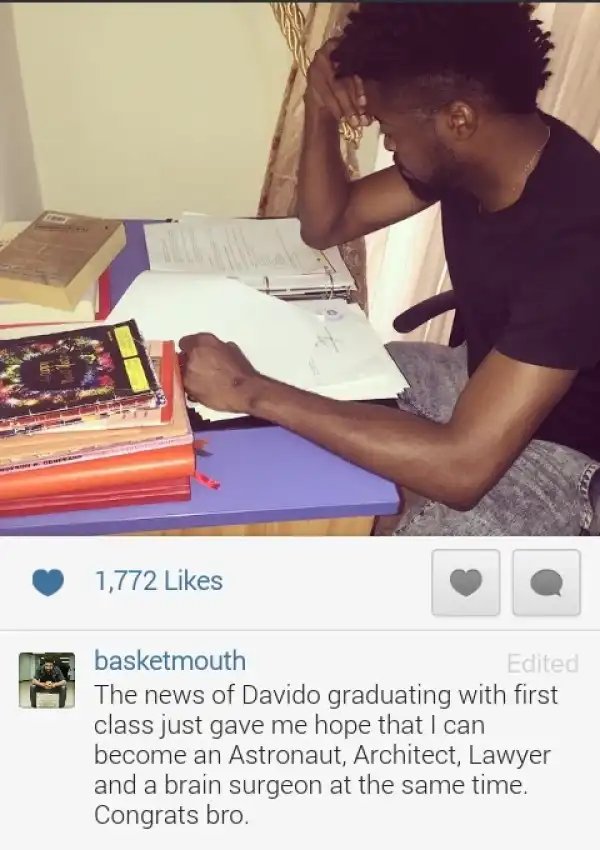 Lol!! See What Basketmouth Wrote About Davido Graduating With First Class