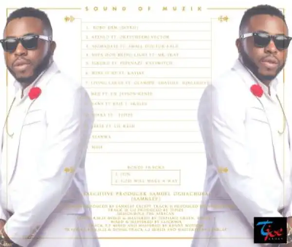 Samklef Releases His Album “Sound Of Musik” Tracklist