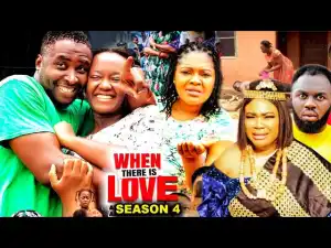 When There Is Love Season 4