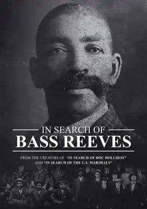 In Search Of Bass Reeves (2024)