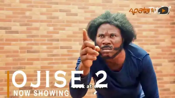 Ojise Part 2 (2021 Yoruba Movie)