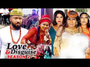 Love & Disguise Season 2