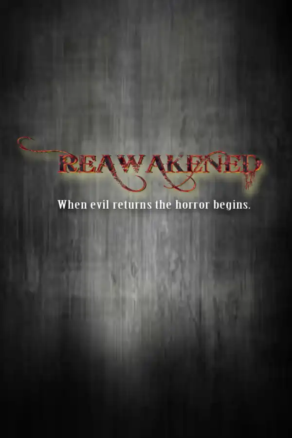 Reawakened (2020) (Movie)