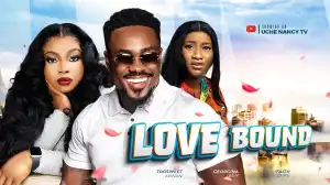 Love Bound (2024 Nollywood Movie)