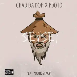 Chad Da Don & PDot O – Sensei ft YoungstaCpt