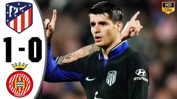 Girona vs Atletico Madrid 0 - 1 (Laliga 2023 Goals & Highlights)