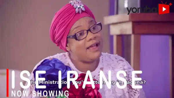 Ise Iranse (2022 Yoruba Movie)